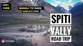 Manali To Kaza Road Trip  | Spiti Valley Guide 2023 | kunzum Pass| Pack The Bag