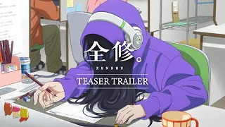 TV Anime "ZENSHU" Teaser Trailer