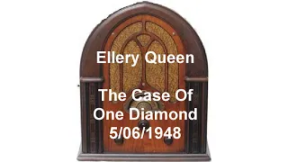 Ellery Queen The Case Of One Diamond otr old-time radio