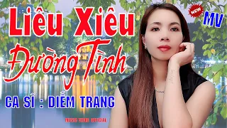 MV Liêu Xiêu Đường Tình  (ST: Trương Phi Hùng)  Giọng Hát Ngọt Ngào | Làm Rung Động Bao Con Tim.