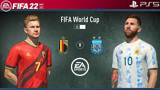 FIFA 22 - Belgium Vs. Argentina | World Cup Qatar 2022 | PS5 Gameplay | 4K