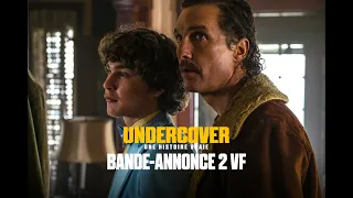 Undercover : Une Histoire Vraie - Bande-annonce 2 - VF