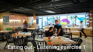 Eating out - Listening exercise 1