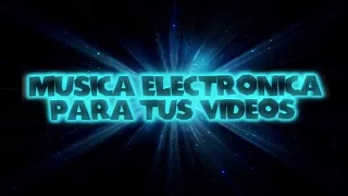 TOP 5 MUSICAS ELECTRONICA PARA INTROS