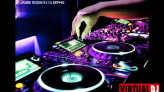 jambe riddim by Dj kephis  call 0718120435 for live mix