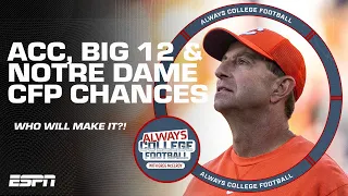 College Football Playoff chances for the ACC, Big 12 & Notre Dame | Always College Football