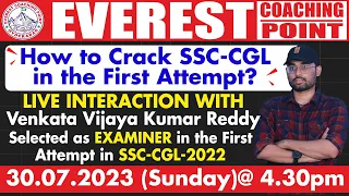 HOW TO CRACK SSC CGL IN FIRST ATTEMPT | LIVE INTERACTION WITH VENKATA VIJAY KUMAR REDDY | EXAMINER |