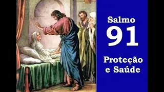 Salmo 91   Oração Poderosa da Proteção da Saúde