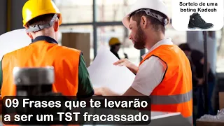 09 Frases que te Farão um Técnico de Segurança Fracassado