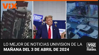 Lo mejor de Noticias Univision de la mañana | miércoles 3 de abril de 2024
