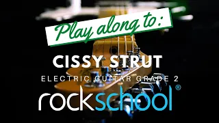 Cissy Strut - Rockschool Electric Guitar Grade 2