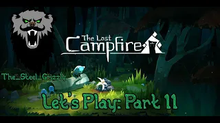 Let's Play, The Last Campfire, Part 11