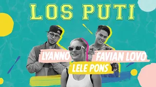 Los Puti - Favian Lovo, Lele Pons & Lyanno (Official Teaser)
