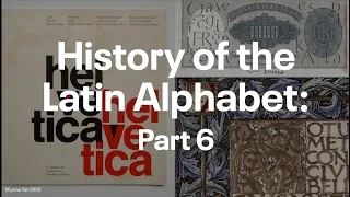 History of the Alphabet: Part 6