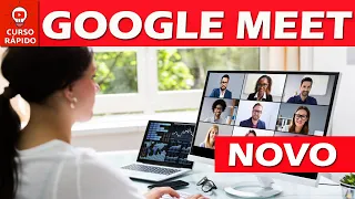 Como Usar o Novo Google Meet | Tutorial para Cursos, Aulas,  Videoconferência e Reuniões Online.