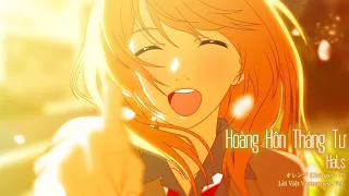 【オレンジ (Orange) - 7!! Lời Việt Vietnamese Ver.】Hoàng Hôn Tháng Tư - HaLs