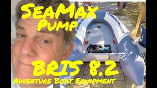 Bris Inflatable Boat 8.2 Unboxing and Try Out   Ep.4  SeaMax Air Pump,  Minnkota 30lb, Boat Loading