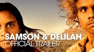 SAMSON & DELILAH [2010] Official Trailer