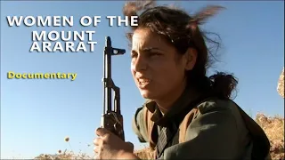 Film: WOMEN OF THE MOUNT ARARAT