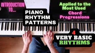 The Most Basic Piano Rhythm Patterns for Beginners - 4 Chords Progression I V VI IV