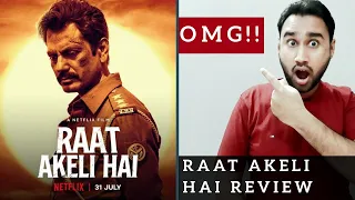 Raat Akeli Hai Review | Netflix Original Film Raat Akeli Hai | Raat Akeli Hai Movie Review | Faheem