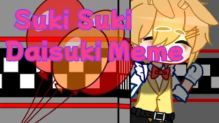 Suki suki daisuki || Tw: Blood? || FNAF || missing children || Gacha Club ||