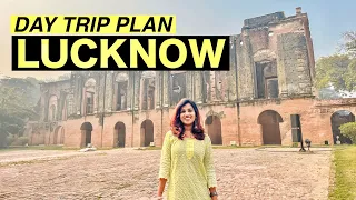 LUCKNOW Day Trip Travel Vlog - Tourist places, shopping, stay, budget, travel