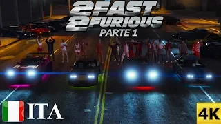 2 FAST 2 FURIOUS PARTE 1 (ITA) 4K