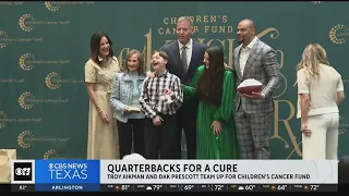 Quarterbacks for a Cure: Troy Aikman, Dak Prescott team up for Children's Cancer Fund