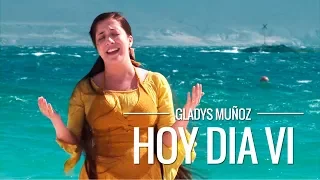 Hoy día vi | Gladys Muñoz | Videoclip Oficial [HD]
