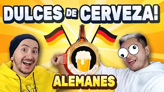 🍺 PROBAMOS LOS DULCES ALEMANES! 🍫 TERMINA MAL |  AGENTES DEMENTES