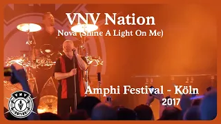 VNV Nation -  Nova (Shine A Light On Me) (Live@Amphi 2017)