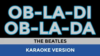 OBLADI OBLADA Karaoke | The Beatles