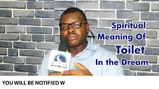 SPIRITUAL MEANING OF TOILET DREAM - Evangelist Joshua TV