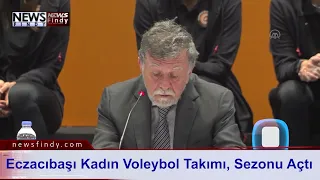 Eczacıbaşı Dynavit Kadın Voleybol Takımı, Sezonu Açtı