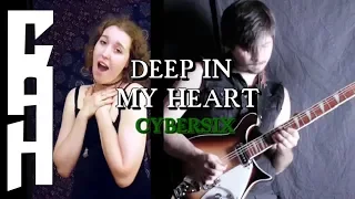 Deep in My Heart (Cybersix Cover) - Chris Allen Hess Feat. Saids