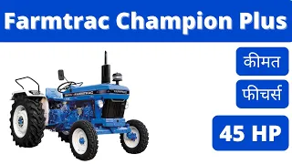 Farmtrac Champion Plus Tractor Price Specs Mileage & Review 2020
