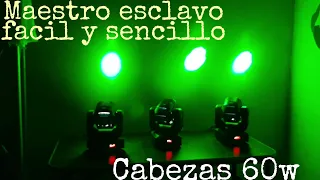 cabeza movil spot 60w... maestro esclavo facil y sencillo 😉😉