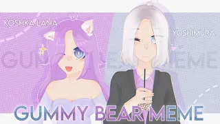 🍬 gummy bear animation meme | Koshka Lana & Yoshimura 🍬