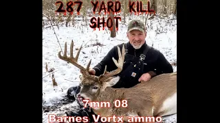 287 yard  kill shot using a  7mm 08  on my 2022 Buck for Bob  hunt  Indiana Big Buck kill.