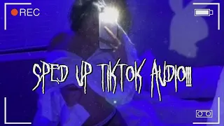 Speed up tiktok audios pt.49