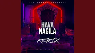 Hava Nagila (Remix)