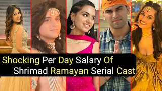 Shocking Per Day Salary Of Shrimad Ramayan Serial Cast | Sitaji | Ramji | Ravan | TM