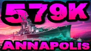 Annapolis drückt 579K Schaden?! Easypeasy! im "500K Club" ⚓️ in World of Warships 🚢