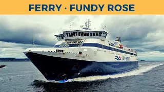 Passage on ferry FUNDY ROSE, Saint John - Digby (Bay Ferries Limited)