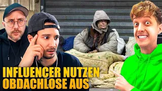 INFLUENCER nutzen OBDACHLOSE aus!