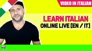 Practice and Improve Beginner and Intermediate Italian: Learn Italian Online LIVE [EN / IT] 09/04/18