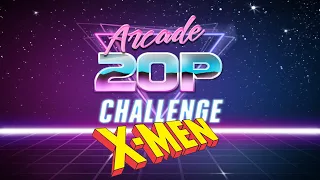 Arcade 20p Challenge - X Men