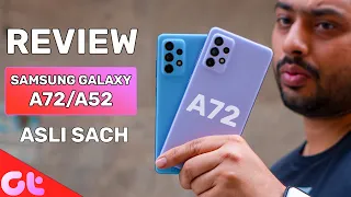 Samsung Galaxy A72 and A52 Review | 90Hz AMOLED Display, OIS, IP67? | Asli Sach | GT Hindi