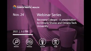 Recovery Colleges – Ontario Shores & Ontario Tech University